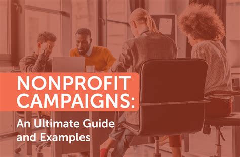 non profit campaign examples.